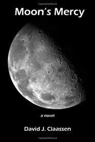 Moon's Mercy: Novel
