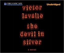 The Devil in Silver (Audio CD) (Unabridged)