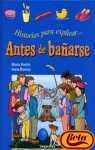 Historias Para Explicar...antes De Banarse (Spanish Edition)