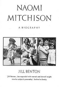 Naomi Mitchison : A Biography