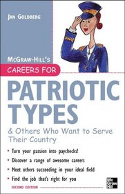 Careers for Patriotic Types & Others Who Want to Serve Their Country, Second ed. (Careers for You Series)