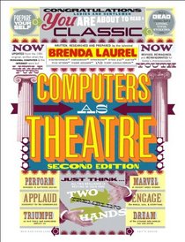 Computers as Theatre (2nd Edition)