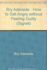 How to Get Angry With (Signet)