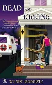 Dead and Kicking (Ghost Dusters, Bk 3)