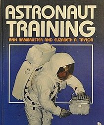 Astronaut Training (Full-Color First Books)
