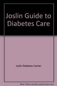 Joslin Guide to Diabetes Care