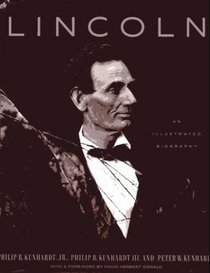 Lincoln: An Illustrated Biography