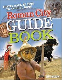 Roman City Guidebook: Age 7-8, Average Readers (White Wolves Non Fiction)