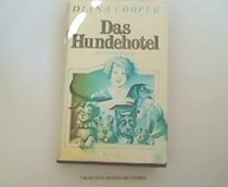 Das Hundehotel