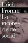 Lo Inconsciente Social (Spanish Edition)