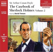 The Casebook of Sherlock Holmes Vol 2 (Complete Classics)