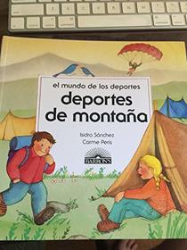 Deportes De Montana/Mountain Sports (World of Sports) (Spanish Edition)