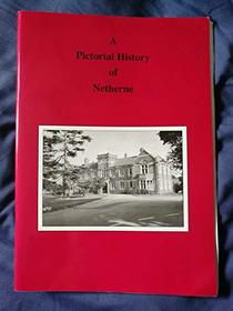 Pictorial History of Netherne Hospital