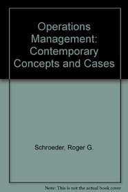 Operations Management:  contemporary concepts & cases