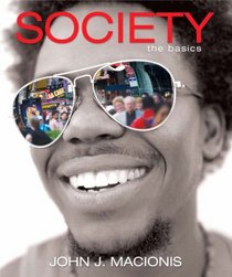Society: The Basics (10th Edition) (MySocLab Series)