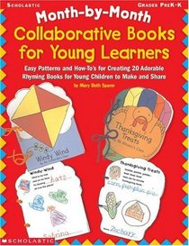 Month-by-Month Collaborative Books for Young Learners