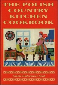The Polish Country Kitchen Cookbook