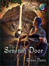 The Seventh Door (Children of the Bard, Bk 3)