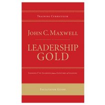 Leadership Gold Facilitator Guide