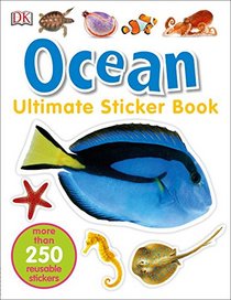 Ultimate Sticker Book: Ocean (Ultimate Sticker Books)