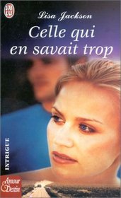 Celle Qui en Savait Trop (Unspoken) (French Edition)