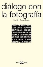 Dialogo Con La Fotografia (Spanish Edition)