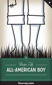 All-American Boy (Discovering America)