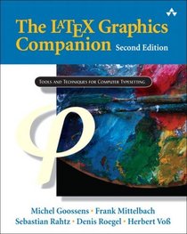 LaTeX Graphics Companion, The (2nd Edition)