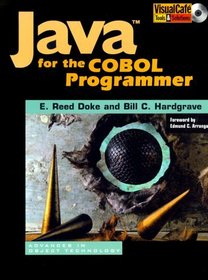 Java for the COBOL Programmer (SIGS: Advances in Object Technology)