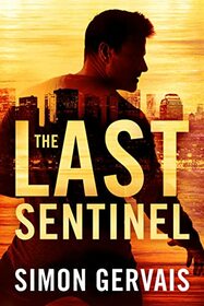 The Last Sentinel (Clayton White)