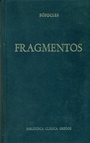 Fragmentos/ Fragments (Biblioteca Clasica Gredos /  Classic Gredos Library)