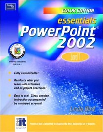 Essentials: PowerPoint 2002 Level 1 (Color Edition)