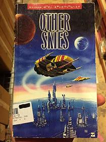 Other Skies (Nelson Mini-anthologies)
