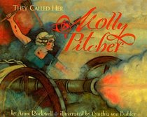 They Called Her Molly Pitcher