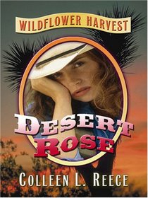 Desert Rose (Wildflower Harvest #2)