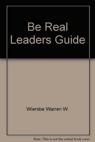 Be Real Leaders Guide