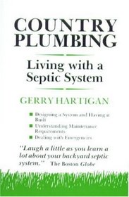 Country Plumbing: Living with a Septic System