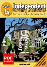 Independent Writing Activities: Year 4: Photocopiable Activity Book