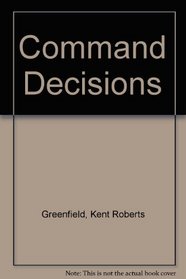 Command Decisions