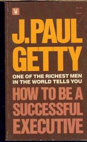 How To Be A Successful Executive