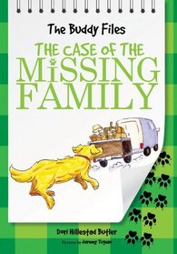 The Buddy Files: The Case of the Missing Family (Book 3)