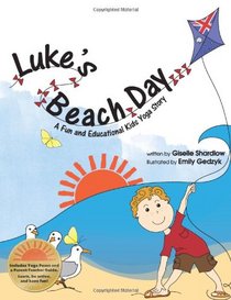Luke's Beach Day: A Fun and Educational Kids Yoga Story