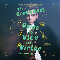 The Gentleman's Guide to Vice and Virtue