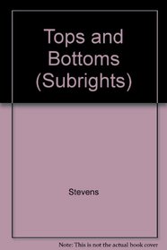 Tops and Bottoms (Subrights)