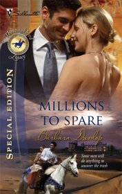 Millions to Spare (Thoroughbred Legacy, Bk 5) (Silhouette Special Edition)