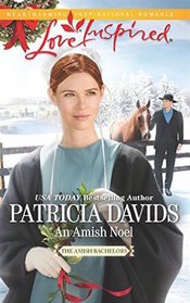An Amish Noel (Amish Bachelors, Bk 2) (Love Inspired, No 962)