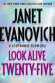 Look Alive Twenty-Five (Stephanie Plum, Bk 25)