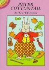 Peter Cottontail Activity Book (Dover Little Activity Books)