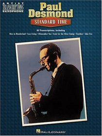 Paul Desmond - Standard Time: Alto Sax (Artist Transcriptions)