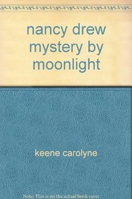 Nancy Drew Mystery by Moonlight, Some secrets are too big to buyr...